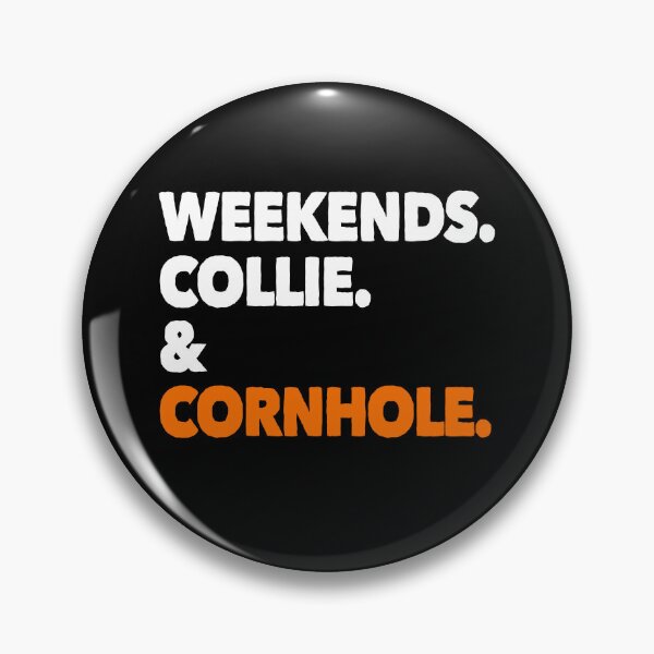 Item preview, Weekends Collie and Cornhole Funny Dog Gift  designed and sold by Guarddogdrive.