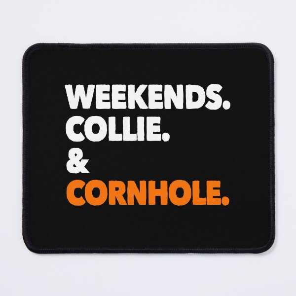 Item preview, Weekends Collie and Cornhole Funny Dog Gift designed and sold by Guarddogdrive.