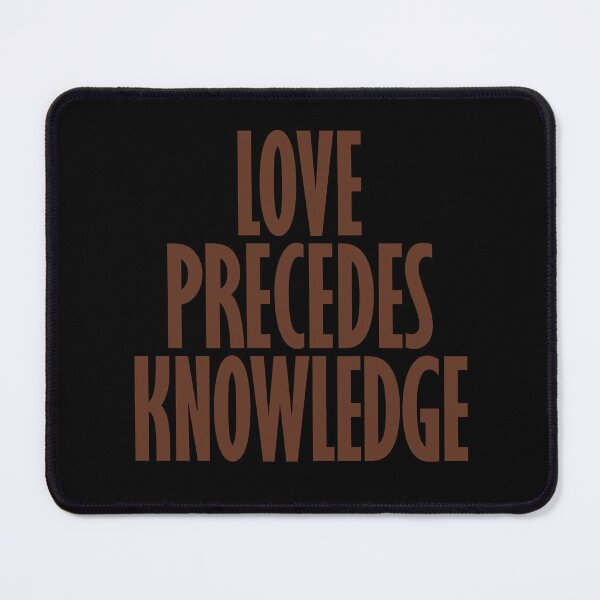 Item preview, Love precedes knowledge. v.6 designed and sold by x1brett.