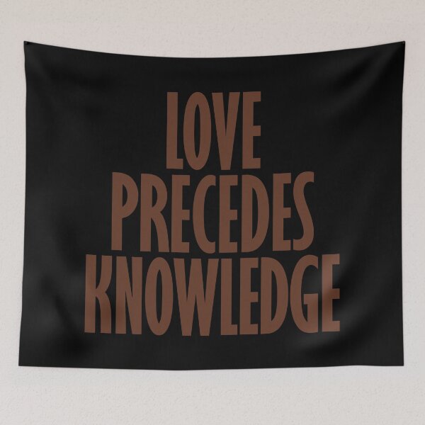 Item preview, Love precedes knowledge. v.6 designed and sold by x1brett.