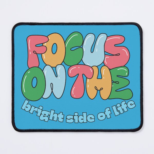 Item preview, focus on the bright side of life designed and sold by Cuteanimecorner.