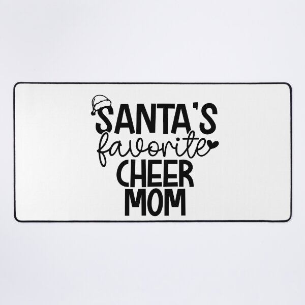 Item preview, Santa's Favorite Cheer Mom designed and sold by EsteticaVerus.