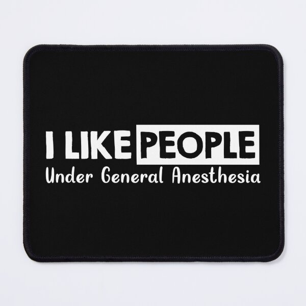 Item preview, I Like People Under General Anesthesia designed and sold by Mahfouf Younes.