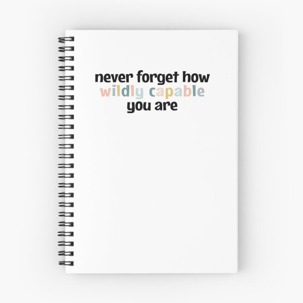 Item preview, Never forget how wildly capable you are designed and sold by MOONINSPIRATION.