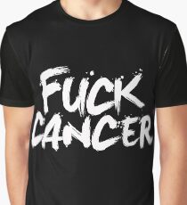 FUCK CANCER Graphic T-Shirt