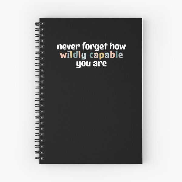 Item preview, Never forget how wildly capable you are designed and sold by MOONINSPIRATION.