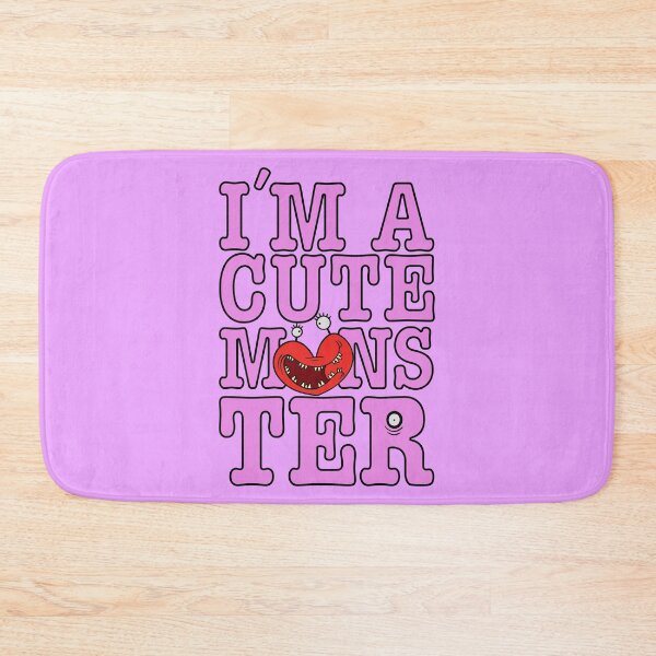 Item preview, IM A CUTE MONSTER!!! PINK Edition designed and sold by mrdelman.