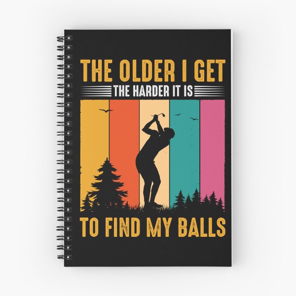 Item preview, The older I get, the harder is to find my balls Great gifts for golf fans designed and sold by ABCreativeShop.