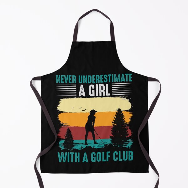 Item preview, Never underestimate a girl with a golf club Great gifts for golf fans designed and sold by ABCreativeShop.