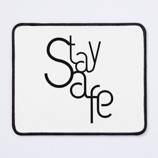 Item preview, Stay Safe designed and sold by Khotekmei.