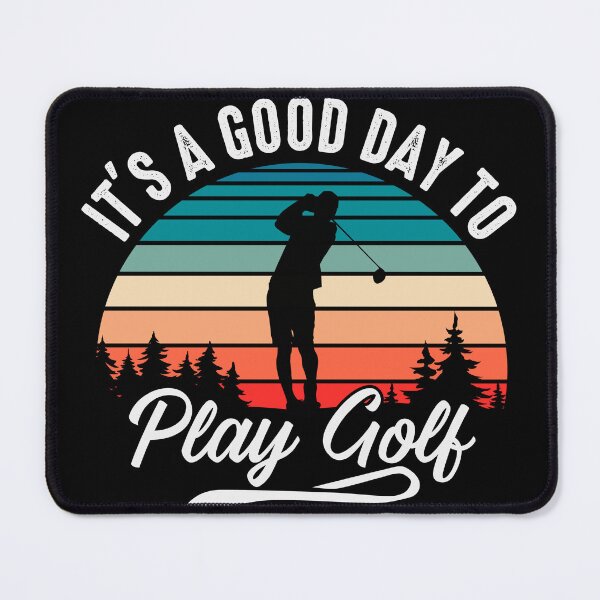 Item preview, It's a good day to play golf Great gifts for golf fans designed and sold by ABCreativeShop.