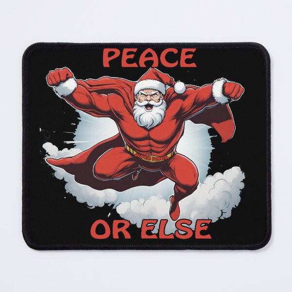 Item preview, Peace or Else: The Mighty Flight of Super Santa designed and sold by leyfinder.