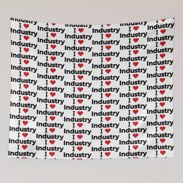 Item preview, I love Industry designed and sold by Moyanana.