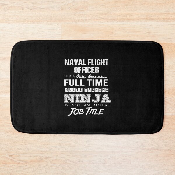 Item preview, Naval Flight Officer - Multitasking Ninja designed and sold by analisanta.