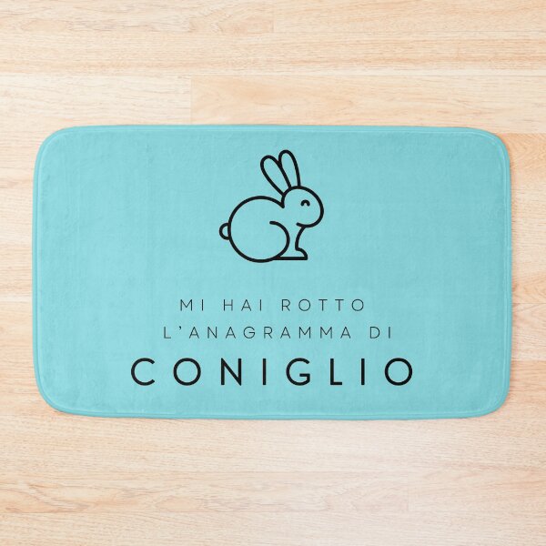 Item preview, Mi hai rotto l'anagramma di Coniglio designed and sold by FedoraDesign.