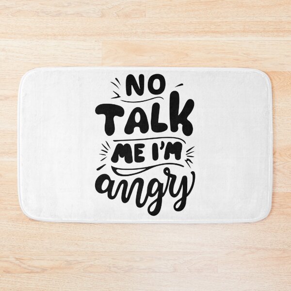 Item preview, no talk me im angry  designed and sold by storefoxmix.