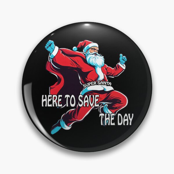 Item preview, Super Santa: Guardian of Peace, Here to Save the Day designed and sold by leyfinder.