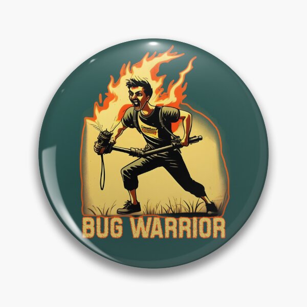 Item preview, Bug warrior - pest control  designed and sold by SidTastic .
