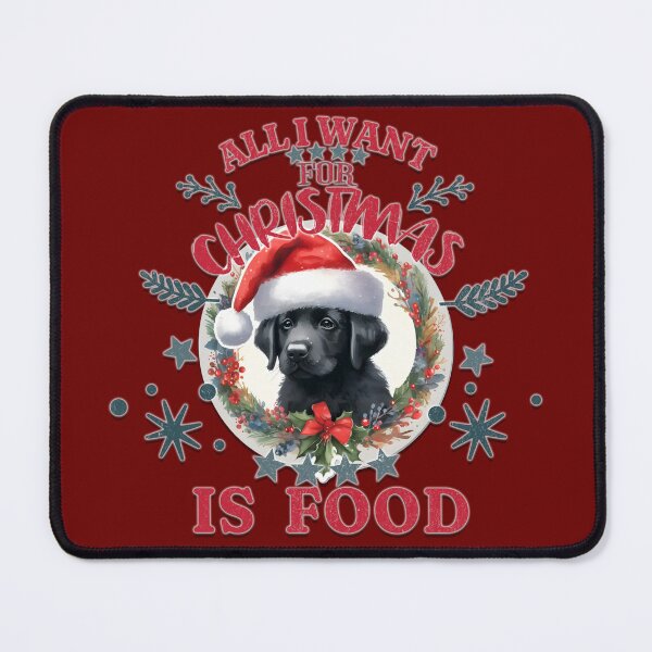 Item preview, Cute black Labrador puppy with a Santa hat. Text: 'All I want for Christmas is Food' designed and sold by shirtsmugslife.