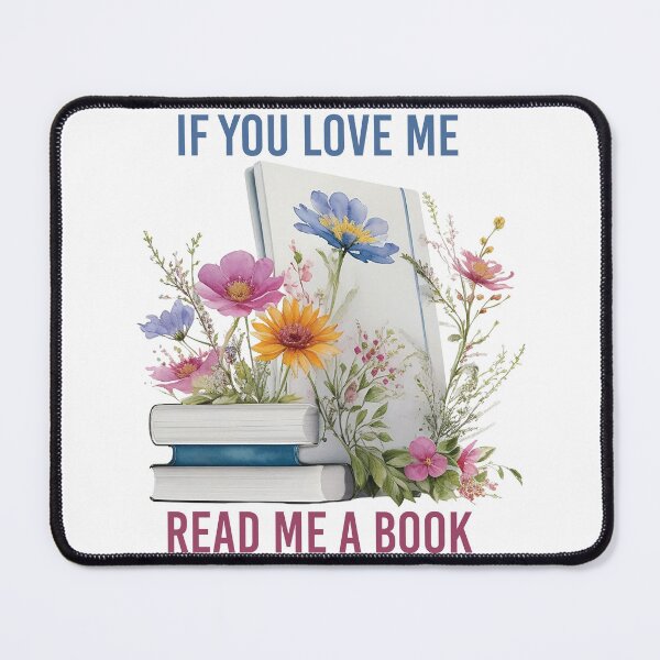 Item preview, if you love me read me a book designed and sold by TshirtTalkYou.