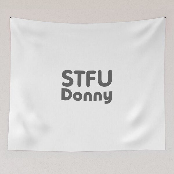 Item preview, Lebowski "STFU Donny" designed and sold by SociallyRemoved.