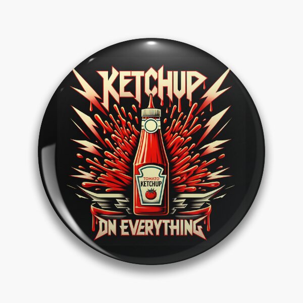 Item preview, Ketchup On Everything - heavy metal style designed and sold by FunnyStoopid.