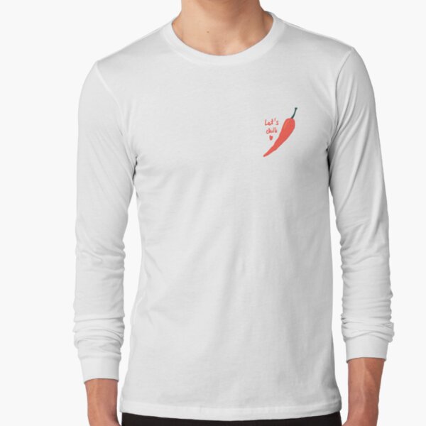 Let’s chilli Long Sleeve T-Shirt
