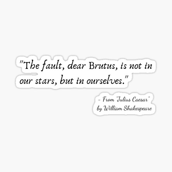 Item preview, A Quote from "Julius Caesar" by William Shakespeare designed and sold by Poemit.