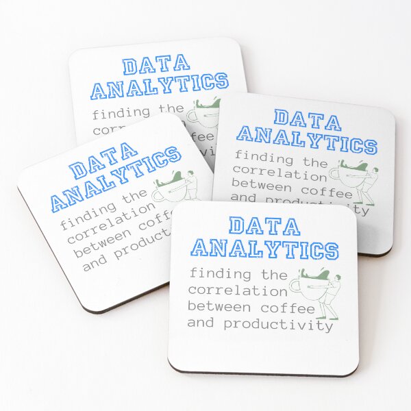 Item preview, Data Analytics: Finding a Correlation Between Coffee and Productivity designed and sold by Dominika Bednarska.