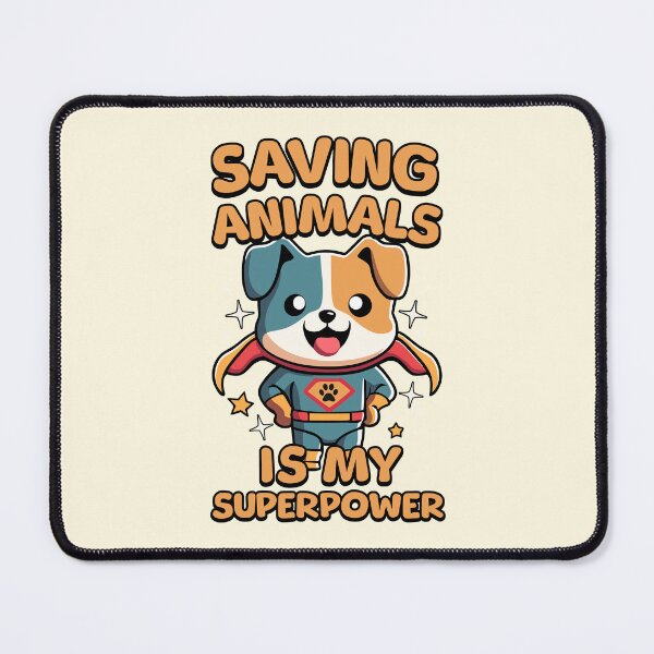 Item preview, Saving Animals Is My Superpower! Veterinarian designed and sold by PMCreative.