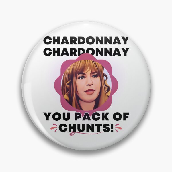 Item preview, Kath and Kim Chardonnay Chardonnay designed and sold by porterpouts.
