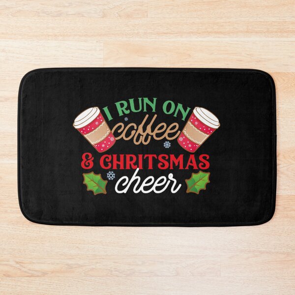 Item preview, I run coffee and Christmas cheer, merry xmas 2024 designed and sold by Pau Baz.