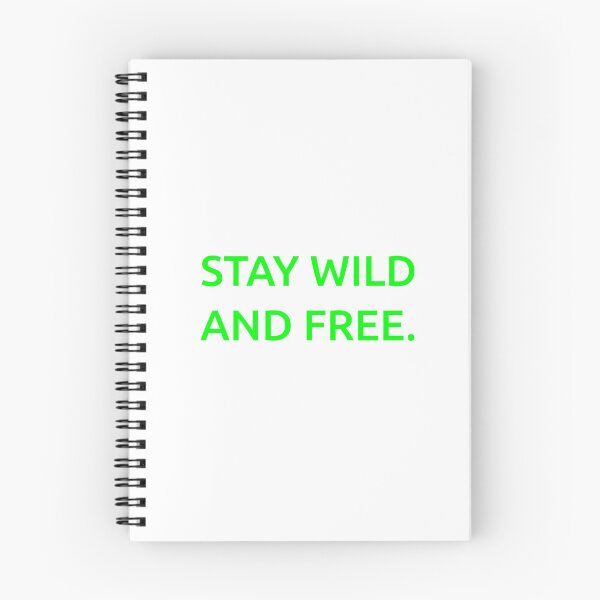 Item preview, Stay wild and free. designed and sold by IMCDT.