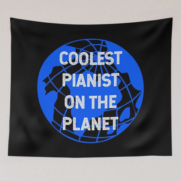 Item preview, Coolest Pianist on the Planet designed and sold by TimespunThreads.