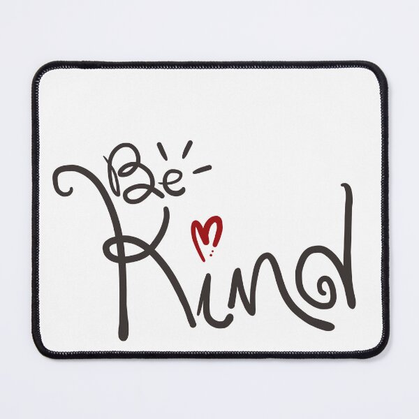 Item preview, Be kind designed and sold by Khotekmei.