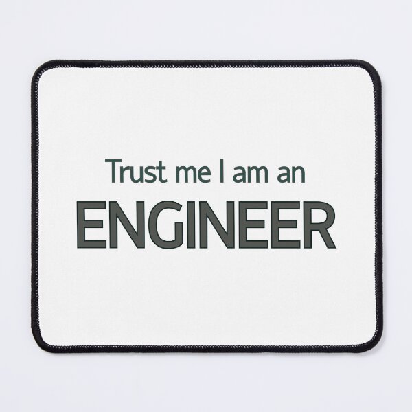 Item preview, Trust Engineer designed and sold by ViewerEqualsPhoton.