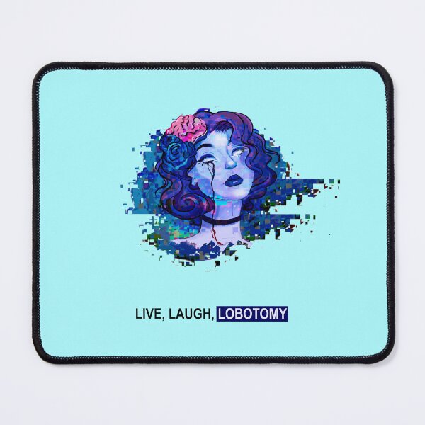 Item preview, Live, Laugh, lobotomy designed and sold by makiangelo2.