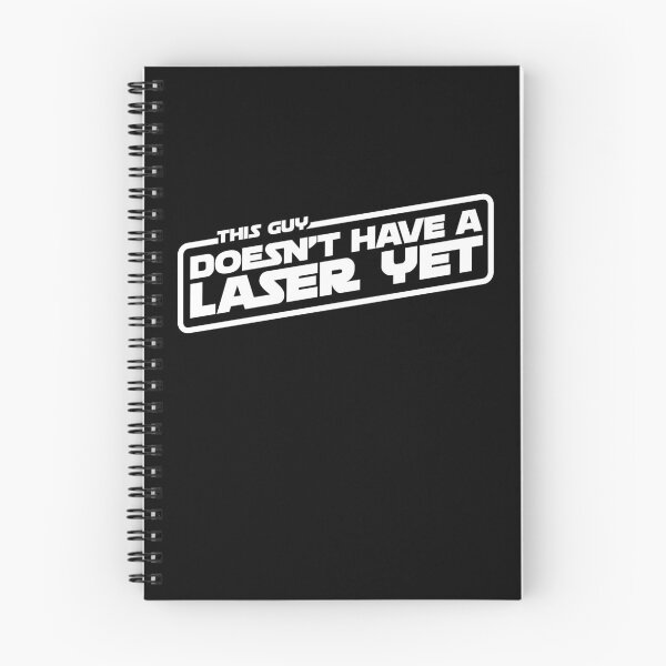 Item preview, This Guy Doesn't Have A Laser Yet T-Shirt designed and sold by WPPosters.