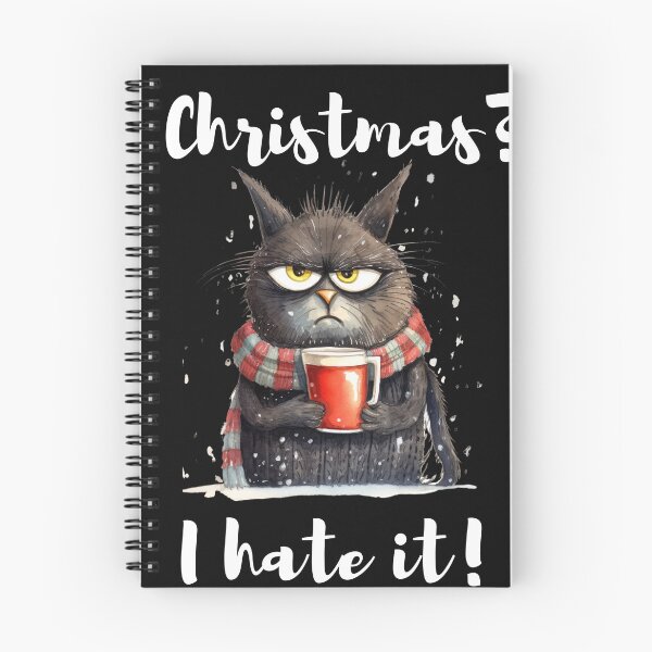 Item preview, Grumpy Christmas cat I hate it! 2023 gift designed and sold by stixgalore.