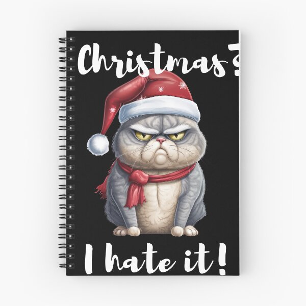 Item preview, Grumpy Christmas cat I hate it! 2023 gift designed and sold by stixgalore.