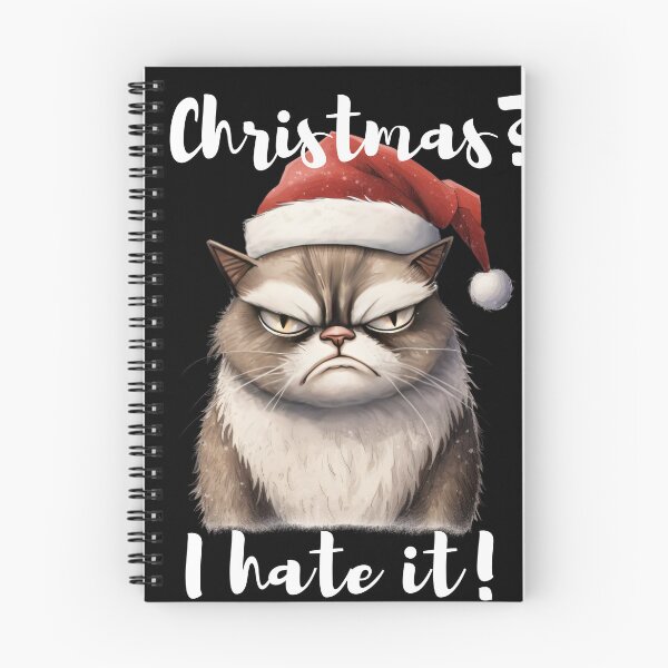 Item preview, Grumpy Christmas cat I hate it! 2023 gift designed and sold by stixgalore.