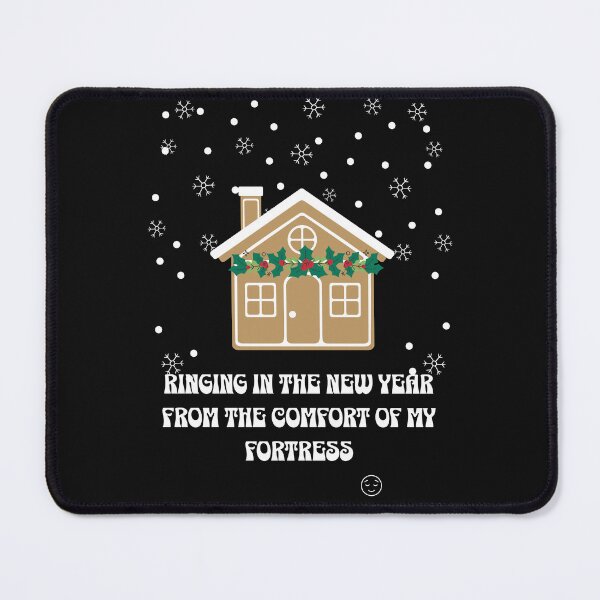 Item preview, Ringing in the New Year from the comfort of my fortress designed and sold by NexGenEcoP.