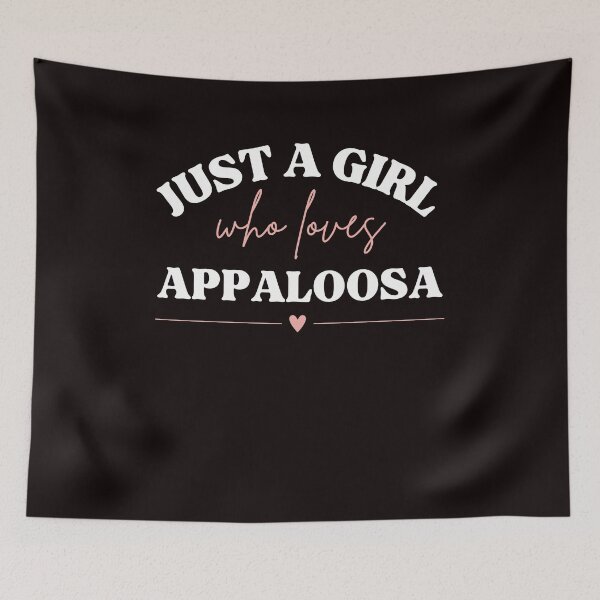 Item preview, Just a Girl Appaloosa Horse Love designed and sold by DesignMT.
