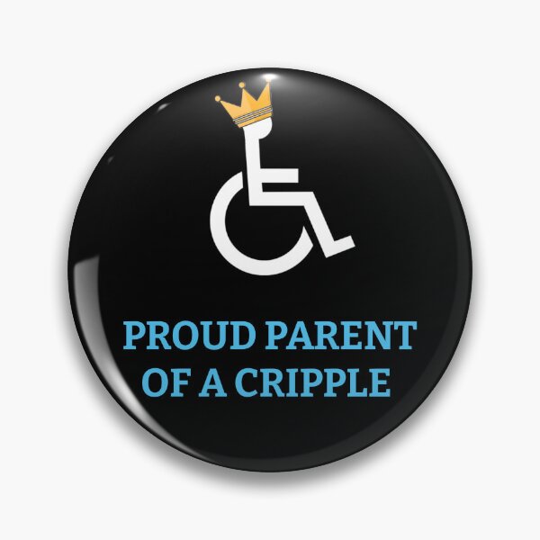 Item preview, Proud Parent of a Cripple designed and sold by CripCircuit.