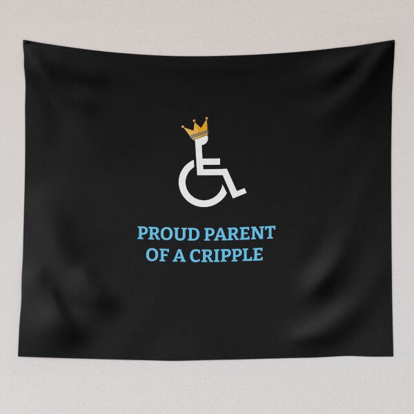 Item preview, Proud Parent of a Cripple designed and sold by CripCircuit.