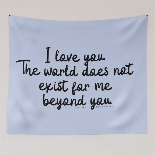 Item preview, the world does not exist for me beyond you designed and sold by freeshrugs.