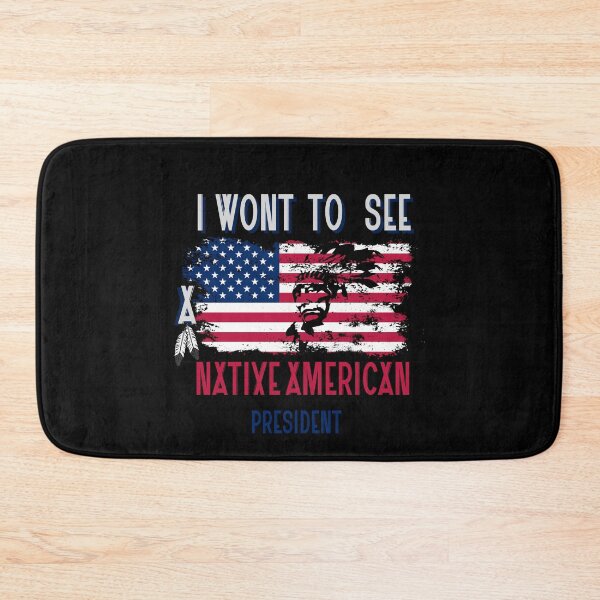 Item preview, I Want To See Native American President designed and sold by Monica-Designs.