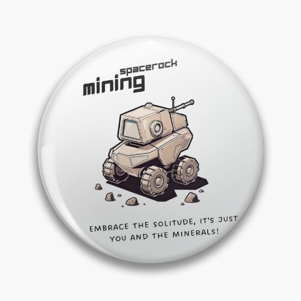 Item preview, Spacerock Mining - Lonely Robot designed and sold by SpaceRockMining.
