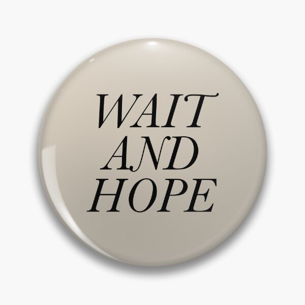 Item preview, Wait and Hope Dramione designed and sold by FandomPlanet.