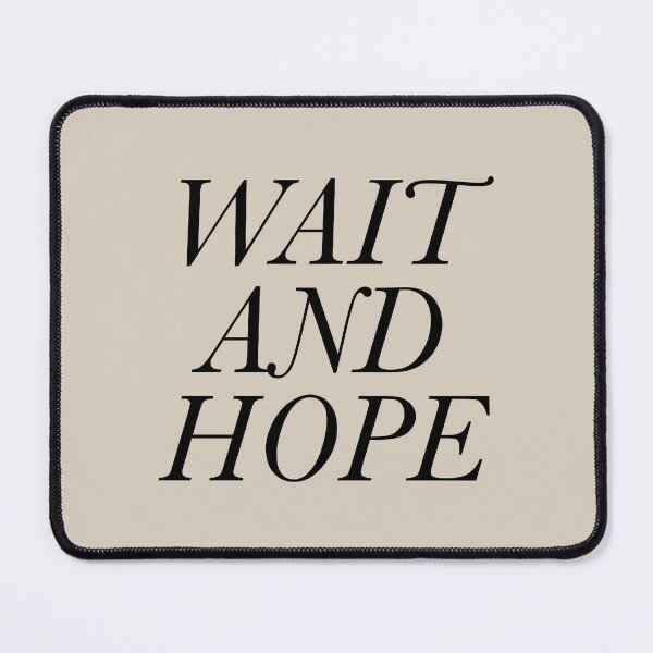 Item preview, Wait and Hope Dramione designed and sold by FandomPlanet.